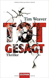 Totgesagt - Tim Weaver