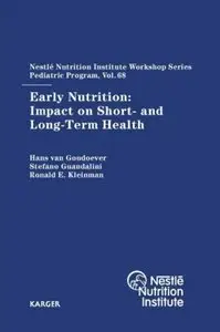 Early Nutrition Impact on Short-and Long-Term Health