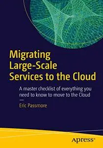 Migrating Large-Scale Services to the Cloud (Repost)
