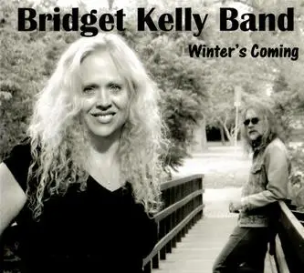 Bridget Kelly Band - Winter's Coming (2022)