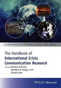 The Handbook of International Crisis Communication Research (Repost)