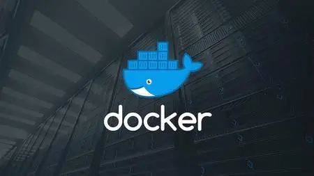 Udemy - Docker Mastery: The Complete Toolset From a Docker Captain (2019)