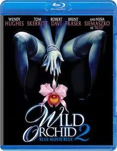 Wild Orchid II: Two Shades of Blue (1991)