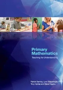 Primary Mathematics: Teaching for Understanding (Repost)