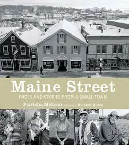 Maine Street: Faces and Stories from a Small Town (repost)