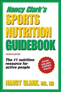 Nancy Clark's Sports Nutrition Guidebook ( 4th edition)