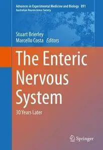 The Enteric Nervous System: 30 Years Later (Repost)