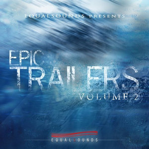 Equalsounds Epic Trailers Vol.2 [WAV/MiDi]