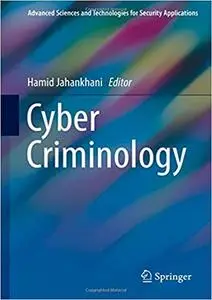 Cyber Criminology (repost)