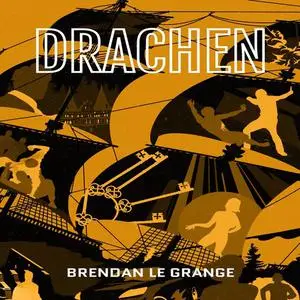 «Drachen» by Brendan le Grange