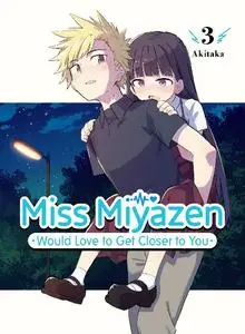 Kodansha-Miss Miyazen Would Love To Get Closer To You 3 2023 Hybrid Comic eBook