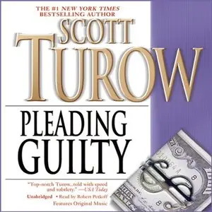Scott Turow - Pleading Guilty