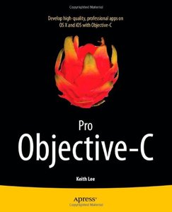 Pro Objective-C (Professional Apress) (Repost)