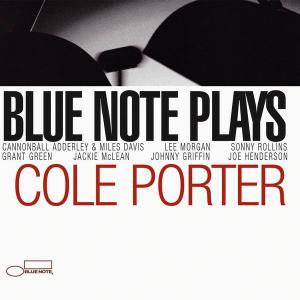 V.A. - Blue Note Plays Cole Porter [Recorded 1956-1964] (2006) (Re-up)