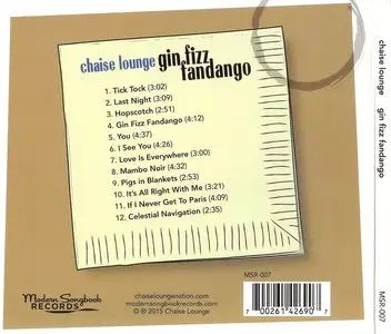 Chaise Lounge - Gin Fizz Fandango (2015)