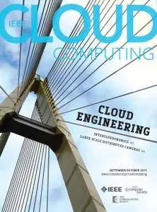 IEEE Cloud Computing - September/October 2015
