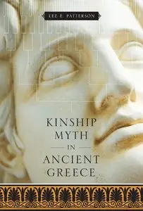 Kinship Myth in Ancient Greece (Repost)