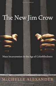 The New Jim Crow: Mass Incarceration in the Age of Colorblindness (Audiobook)