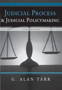 Judicial Process and Judicial Policymaking