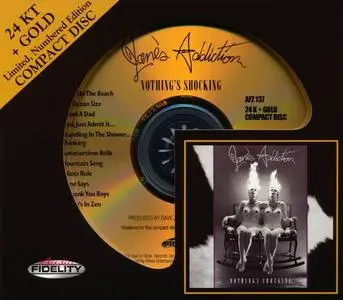 Jane's Addiction - Nothing's Shocking (1988) [Audio Fidelity, 24 KT + Gold CD, 2012] (Re-up)