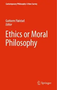 Ethics or Moral Philosophy