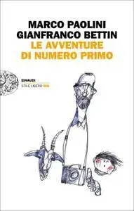 Marco Paolini, Gianfranco Bettin - Le avventure di Numero Primo