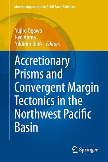 Accretionary Prisms and Convergent Margin Tectonics in the Northwest Pacific Basin (Repost)
