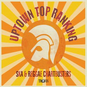 VA - Uptown Top Ranking: Trojan Ska & Reggae Chartbusters (2024)