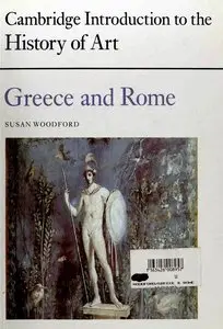 Greece and Rome (Cambridge Introduction to the History of Art)