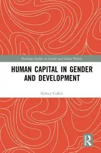 Human Capital in Gender and Development