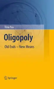 Oligopoly: Old Ends - New Means (repost)