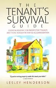 The Tenant Survival Guide (repost)