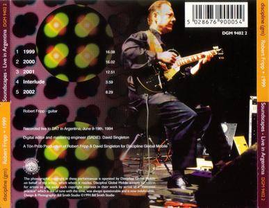 Robert Fripp - 1999 - Soundscapes: Live In Argentina (1994) {Discipline Global Mobile DGM 9402 2}