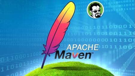 Apache Maven: Beginner to Guru (Updated)