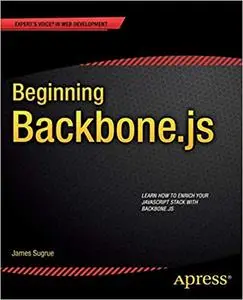 Beginning Backbone.js (Repost)