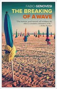 «The Breaking of a Wave» by Fabio Genovesi