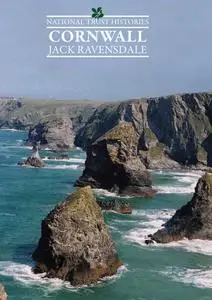 «National Trust Histories: Cornwall» by Jack Ravensdale