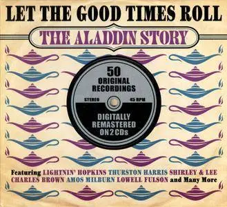 VA - Let The Good Times Roll: The Aladdin Story (2012) 2CDs