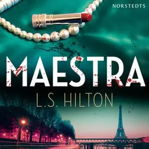 «Maestra» by L.S. Hilton