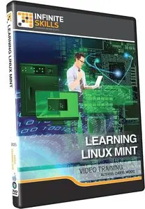 InfiniteSkills - Learning Linux Mint Training Video