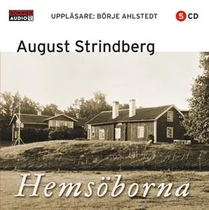 «Hemsöborna» by August Strindberg