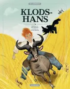 «H.C. Andersens Klods-Hans - Lyt&læs» by Jens Andersen,Solveig Agerbak