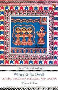 Where Gods Dwell: Folktales of India