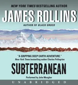 «Subterranean» by James Rollins