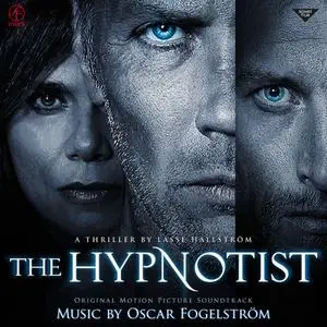 Oscar Fogelström - The Hypnotist (Original Motion Picture Soundtrack) (2019)