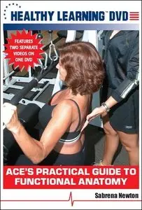 ACE's Practical Guide to Functional Anatomy