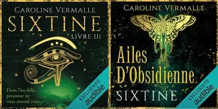 Caroline Vermalle, "Sixtine", tome 3 et 4