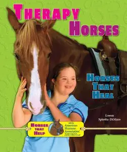 «Therapy Horses» by Loren Spiotta-DiMare