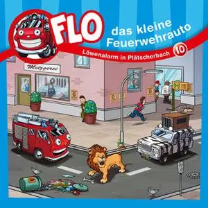 «Flo, das kleine Feuerwehrauto - Band 10: Löwenalarm in Plätscherbach» by Christian Mörken