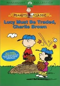 Lucy Must Be Traded, Charlie Brown (2003)